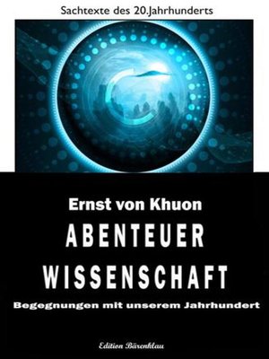 cover image of Begegnungen mit unserem Jahrhundert--Abenteuer Wissenschaft